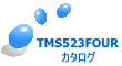 TMS523FOUR カタログ